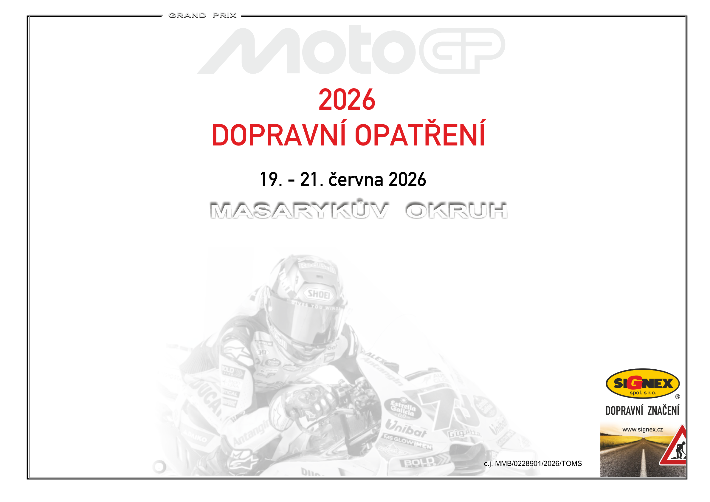 Situační výkres dopravního značení MotoGP 2026 — Masarykův okruh
